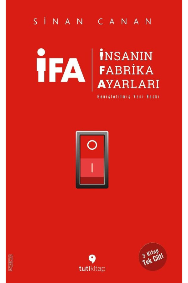 İFA - İnsanın Fabrika Ayarları (Genişletilmiş Yeni Baskı)