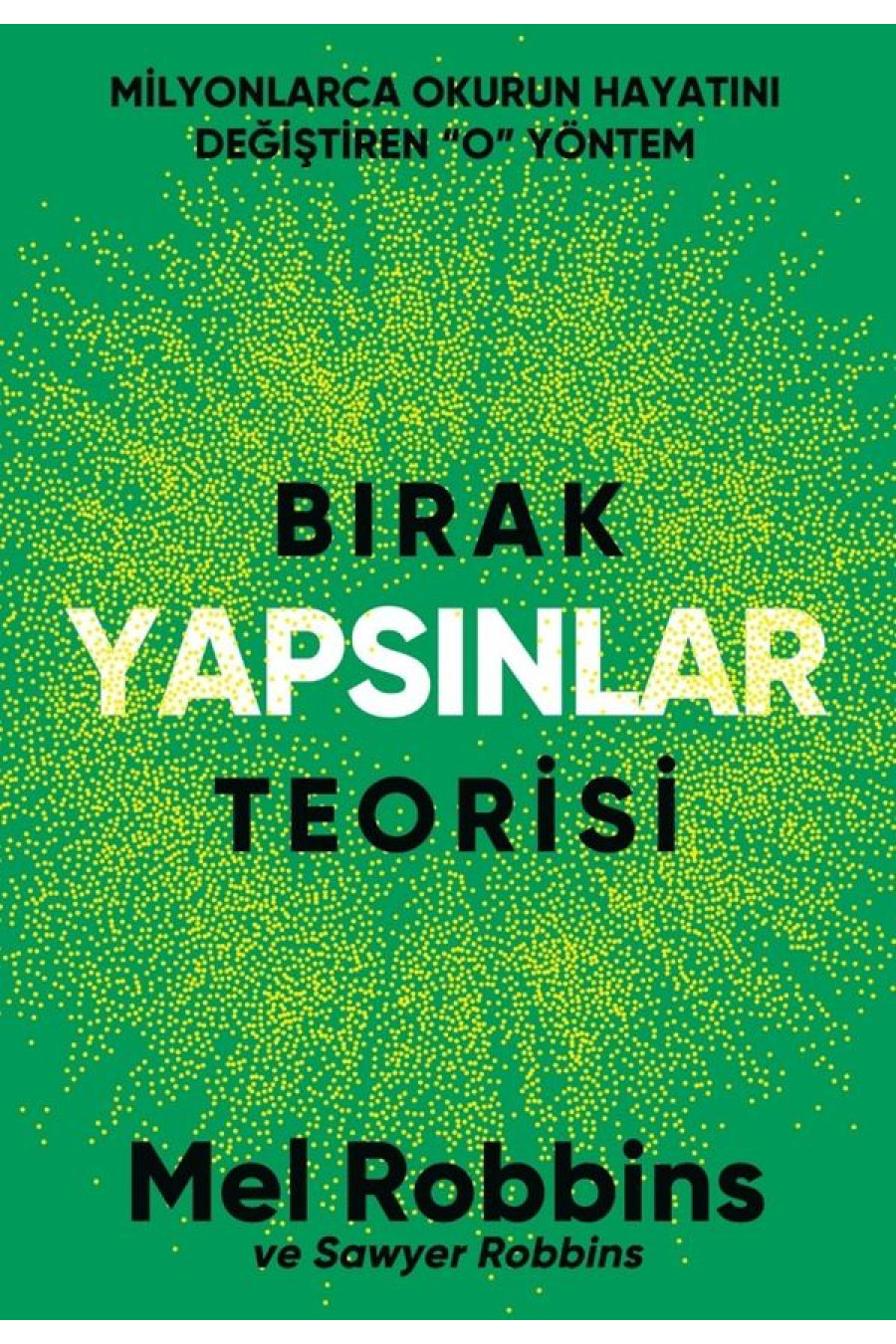 Bırak Yapsınlar Teorisi