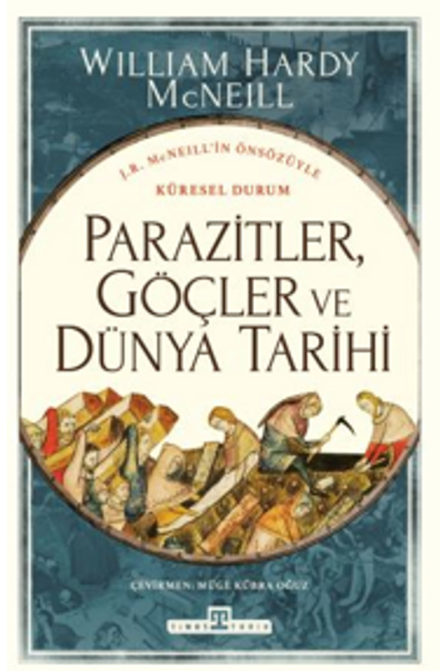 Parazitler, Göçler ve Dünya Tarihi