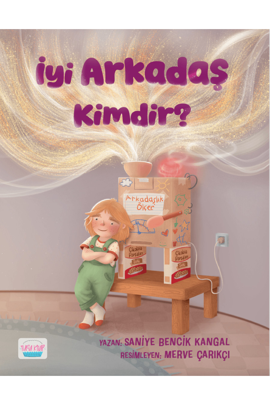 İyi Arkadaş Kimdir?